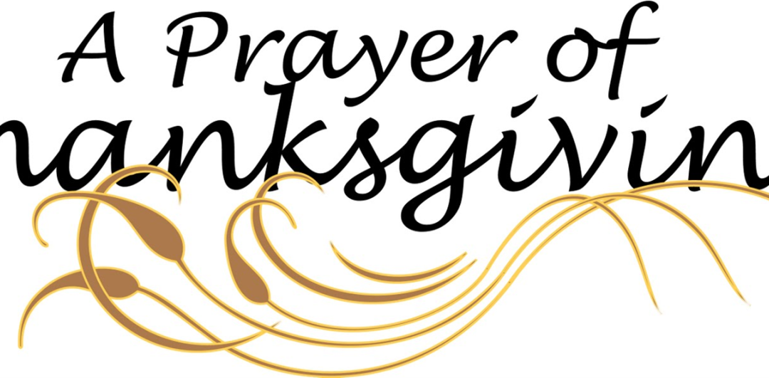 A Puritan Prayer of Thanksgiving