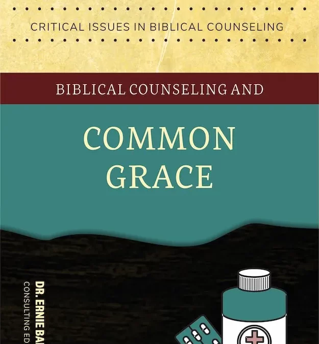 2 (Very Different) Reviews of Heath Lambert’s Book, Biblical Counseling and Common Grace